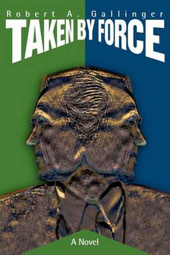 Cover image for Taken by Force