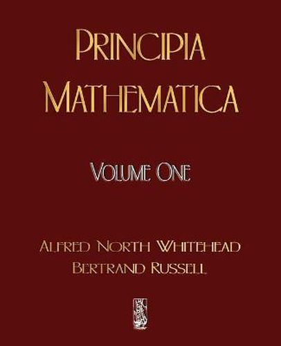 Cover image for Principia Mathematica - Volume One