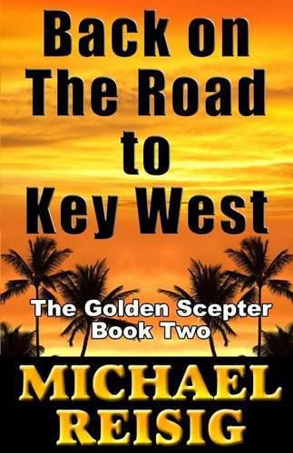 Cover image for Back On The Road To Key West