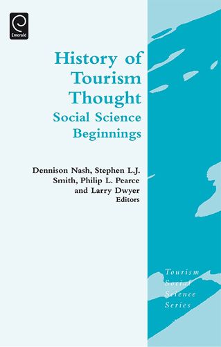 Cover image for History of Tourism Thought: Social Science Beginnings