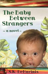 Cover image for The Baby Between Strangers