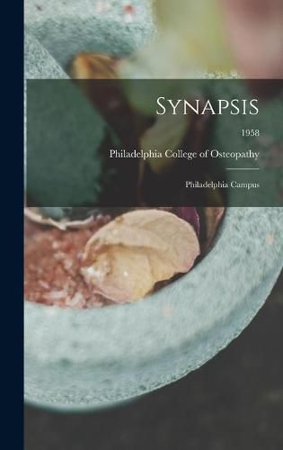 Cover image for Synapsis: Philadelphia Campus; 1958