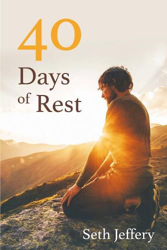 Cover image for 40 Days of Rest