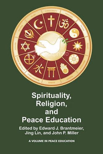 Cover image for Spirituality, Religion, and Peace Education (PB)