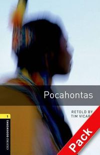 Cover image for Oxford Bookworms Library: Level 1:: Pocahontas audio CD pack