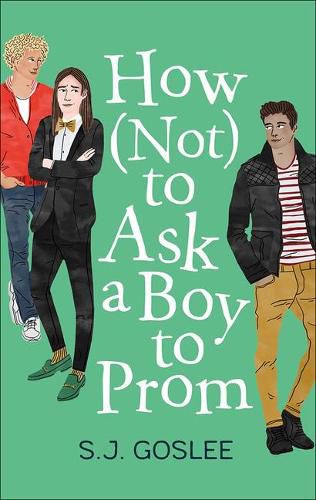 Cover image for How Not to Ask a Boy to Prom