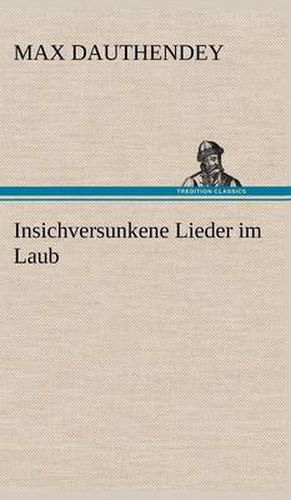 Cover image for Insichversunkene Lieder Im Laub