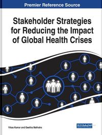 Cover image for Stakeholder Strategies for Reducing the Impact of Global Health Crises