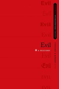 Cover image for Evil: A History