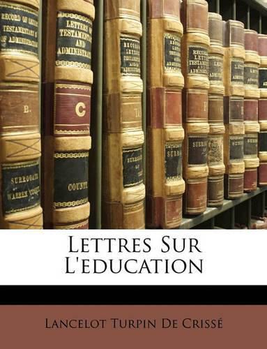 Cover image for Lettres Sur L'Eeducation