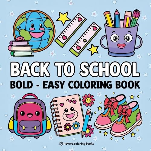 Cover image for Bold & Easy Back to School Coloring Book for Kids