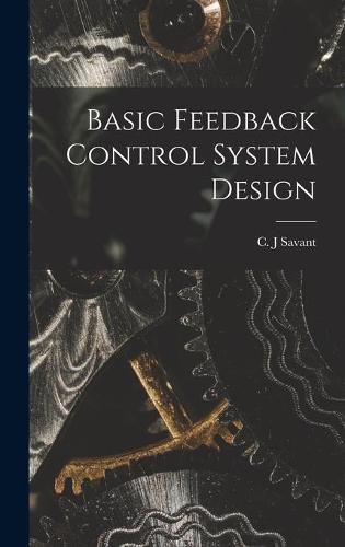 Cover image for Basic Feedback Control System Design