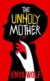 Cover image for The Unholy Mother