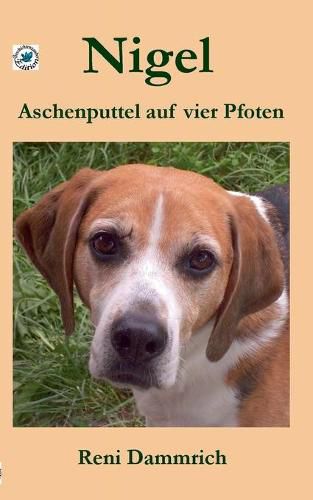 Cover image for Nigel - Aschenputtel auf vier Pfoten