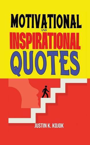 Cover image for Motivational and Inspirational Quotes