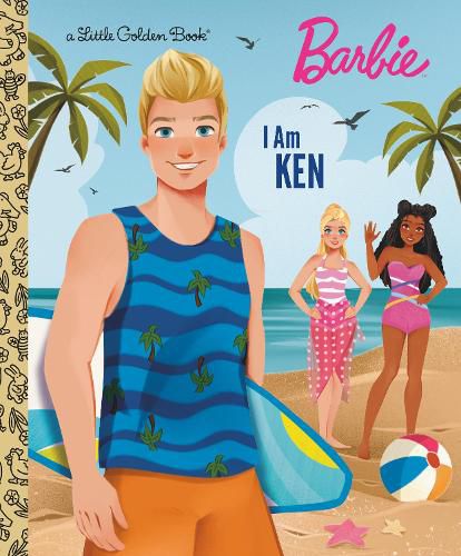 Cover image for I Am Ken (Barbie)