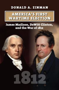Cover image for America's First Wartime Election