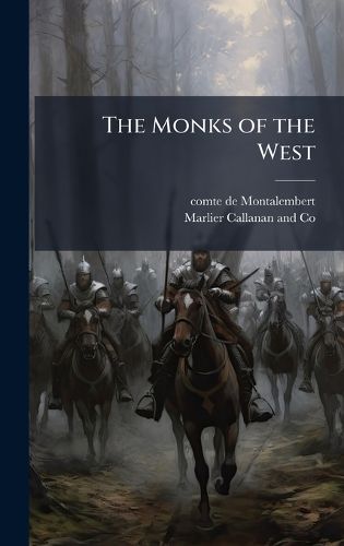 Cover image for The Monks of the West