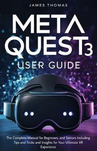 Cover image for Meta Quest 3 User Guide