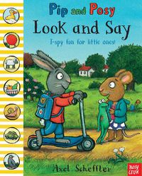 Cover image for Pip and Posy: Look and Say
