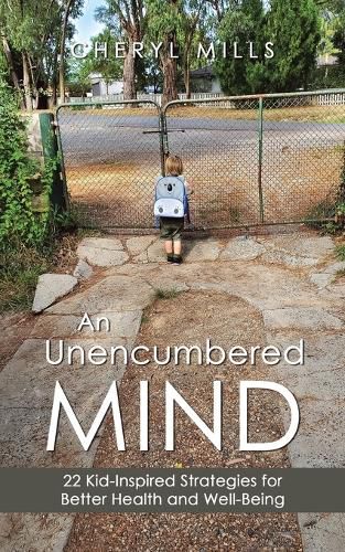Cover image for An Unencumbered Mind