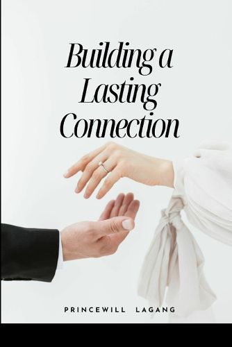 Cover image for Building a Lasting Connection