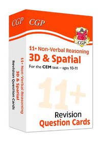 Cover image for 11+ CEM Revision Question Cards: Non-Verbal Reasoning 3D & Spatial - Ages 10-11