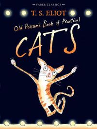 Cover image for Old Possum's Book of Practical Cats: with illustrations by Rebecca Ashdown