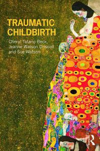 Cover image for Traumatic Childbirth