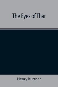 Cover image for The Eyes of Thar