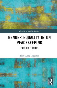 Cover image for Gender Equality in UN Peacekeeping