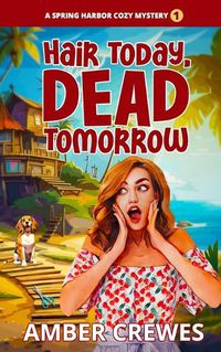 Cover image for Hair Today, Dead Tomorrow