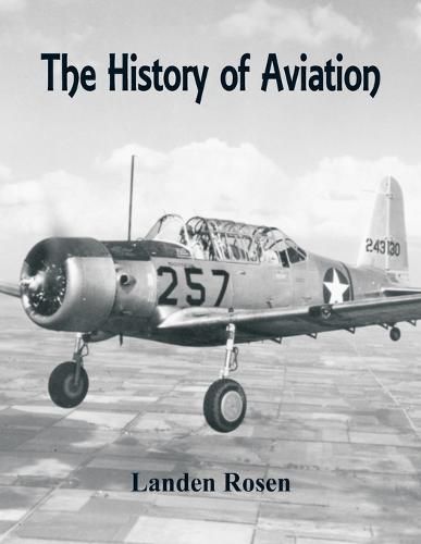 Cover image for The History of Aviation