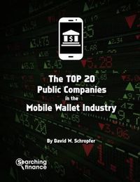 Cover image for The Top 20 Public Companies in the Mobile Wallet Industry