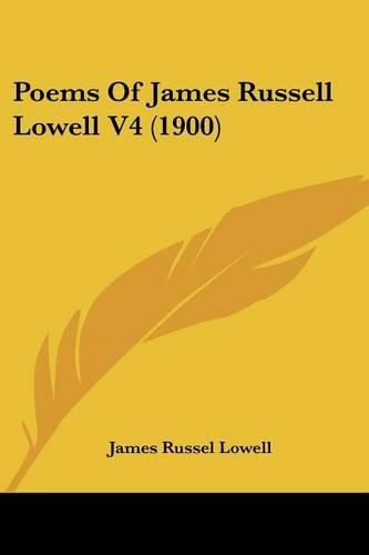 Cover image for Poems of James Russell Lowell V4 (1900)