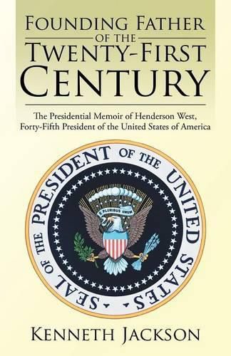 Cover image for Founding Father of the Twenty-First Century