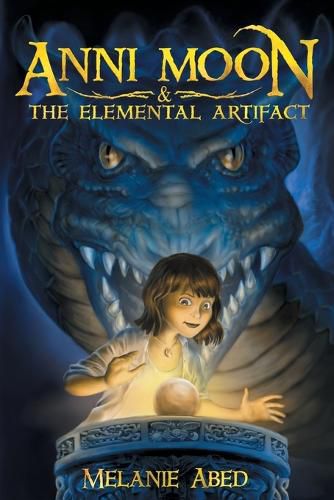 Cover image for Anni Moon & The Elemental Artifact