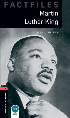 Cover image for Oxford Bookworms Library Factfiles: Level 3:: Martin Luther King audio pack