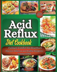 Cover image for Acid Reflux Diet Cookbook