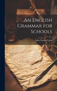 Cover image for An English Grammar for Schools