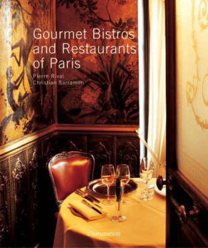 Cover image for Gourmet Bistros and Restaurants of Paris