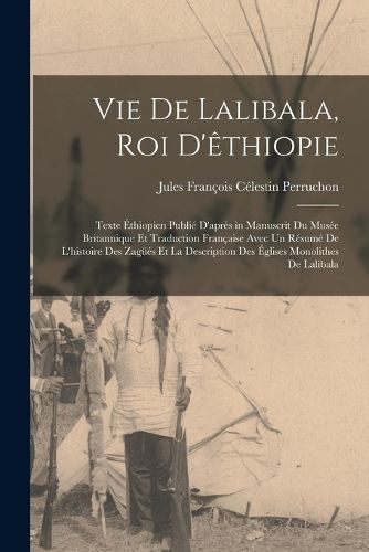 Cover image for Vie De Lalibala, Roi D'ethiopie