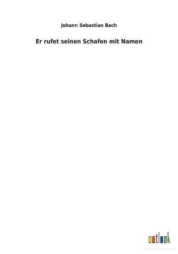 Cover image for Er rufet seinen Schafen mit Namen