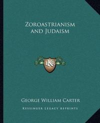 Cover image for Zoroastrianism and Judaism