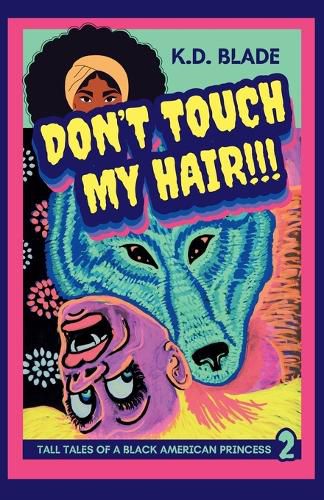 Cover image for Don't Touch My Hair!!!