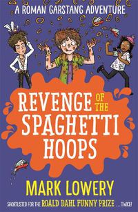 Cover image for Revenge of the Spaghetti Hoops