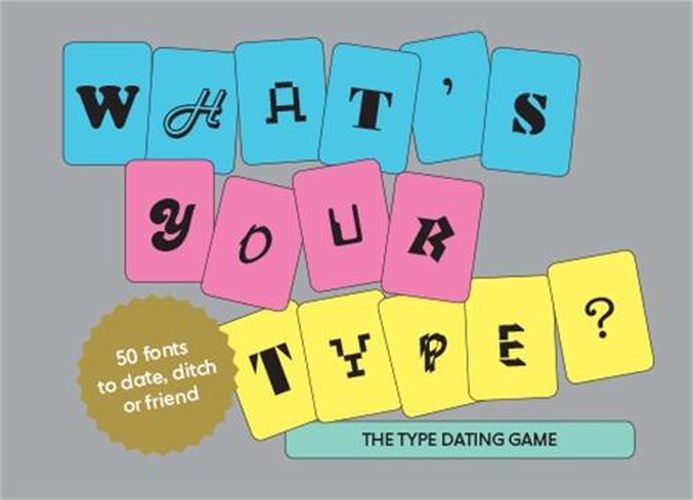 Whats Your Type The Type Dating Game