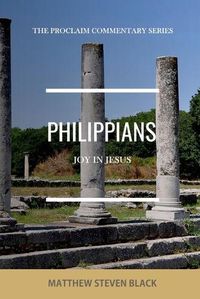 Cover image for Philippians (The Proclaim Commentary Series)