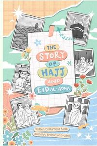 Cover image for The Story of Hajj and Eid Al-Adha