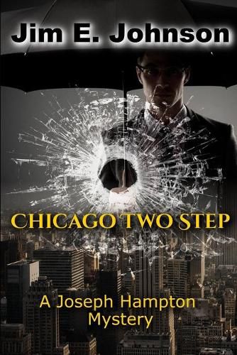 Cover image for Chicago Two Step: A Joseph Hampton Mystery
